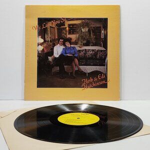 We Love You So by Herb & Edi Hutchinson Vinyl Album LP RARE DISCONTINUED